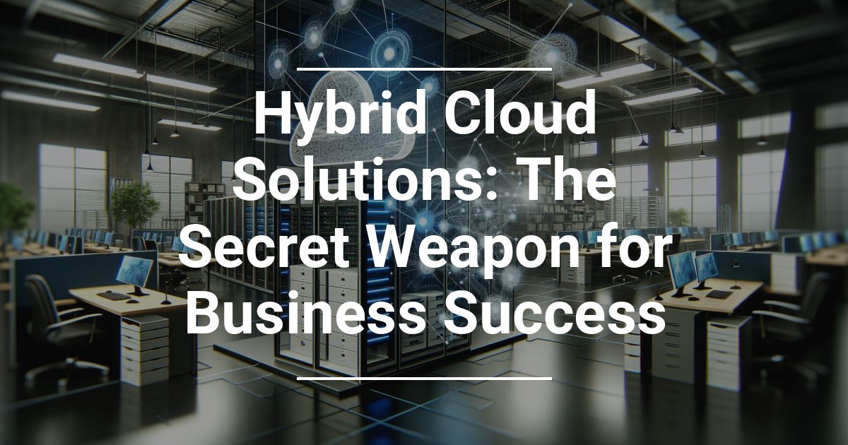 hybrid cloud solutions