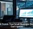 Tech Trends That Small Business Owners Can’t Ignore
