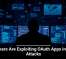 Hackers Are Exploiting OAuth Apps in New Attacks