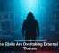 Internal Risks Are Overtaking External Cyber Threats