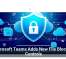 Microsoft Teams Adds New File Blocking Controls